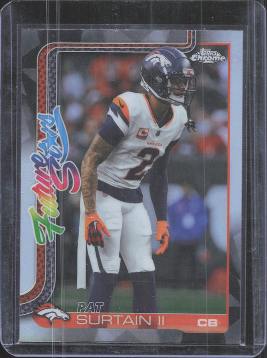 2025 Topps Chrome Patrick Surtain II #FS-22 Future Stars Refractor