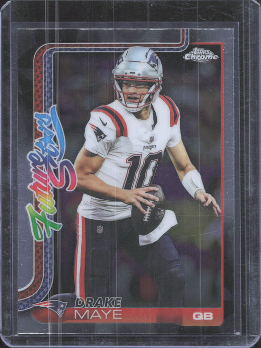 2025 Topps Chrome Drake Maye #FS-7 Future Stars