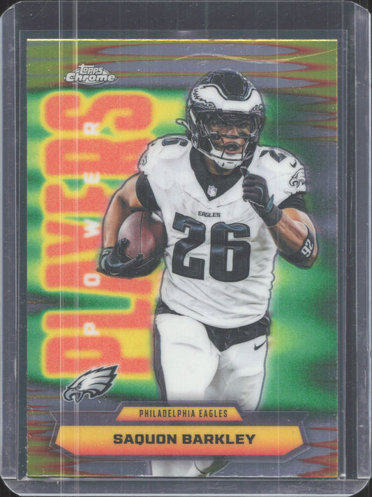 2025 Topps Chrome Saquon Barkley #PP-13 Power Players