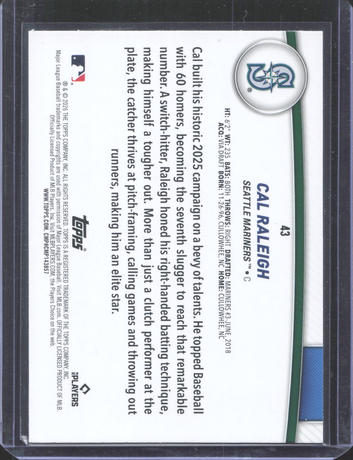 2026 Topps Cal Raleigh #43 Green /99