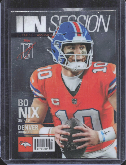 2025 Topps Signature Class Bo Nix #IS-7 In Session
