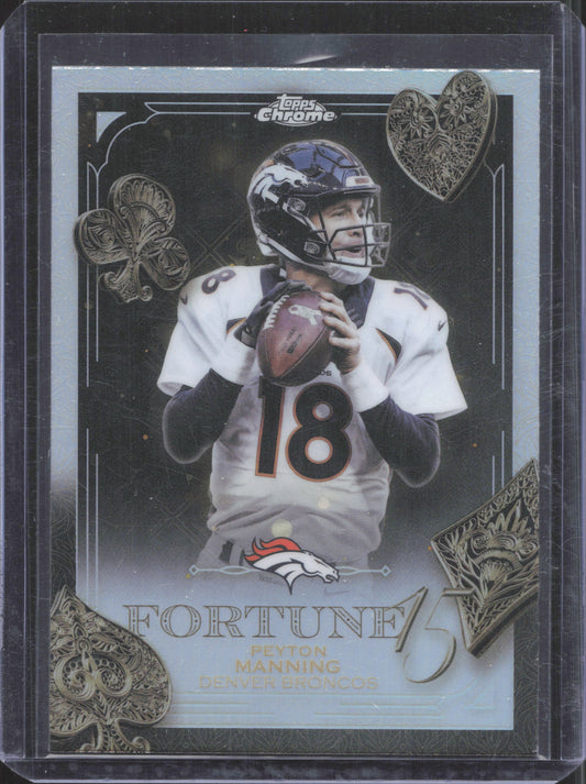 2025 Topps Chrome Peyton Manning #F15-33 Fortune 15