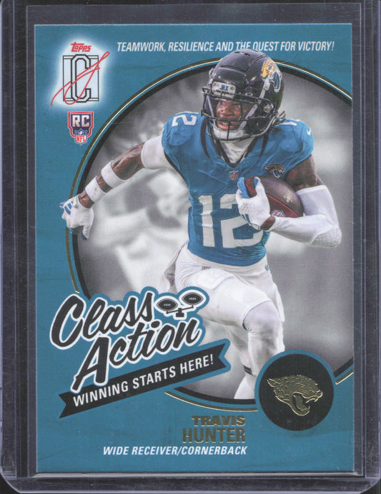 2025 Topps Signature Class Travis Hunter #CA-15 Class Action